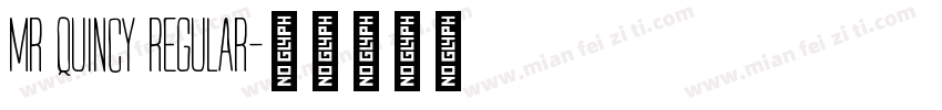 mr quincy regular字体转换